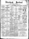 Peterhead Sentinel and General Advertiser for Buchan District Friday 30 October 1891 Page 1