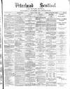 Peterhead Sentinel and General Advertiser for Buchan District Tuesday 04 April 1893 Page 1