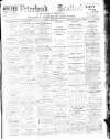 Peterhead Sentinel and General Advertiser for Buchan District Friday 01 June 1894 Page 1