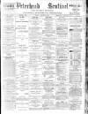 Peterhead Sentinel and General Advertiser for Buchan District Friday 18 January 1895 Page 1
