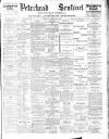 Peterhead Sentinel and General Advertiser for Buchan District Tuesday 15 February 1898 Page 1