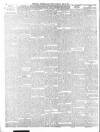 Peterhead Sentinel and General Advertiser for Buchan District Saturday 21 May 1898 Page 6