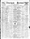 Peterhead Sentinel and General Advertiser for Buchan District Saturday 01 July 1899 Page 1