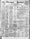 Peterhead Sentinel and General Advertiser for Buchan District Saturday 31 March 1900 Page 1