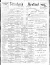 Peterhead Sentinel and General Advertiser for Buchan District Saturday 03 August 1901 Page 1