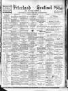 Peterhead Sentinel and General Advertiser for Buchan District Saturday 15 October 1904 Page 1