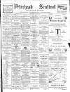 Peterhead Sentinel and General Advertiser for Buchan District Saturday 15 July 1905 Page 1