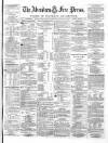 Aberdeen Free Press Tuesday 07 September 1869 Page 1