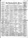 Aberdeen Free Press Friday 05 November 1869 Page 1