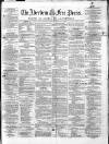 Aberdeen Free Press Friday 26 November 1869 Page 1