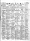 Aberdeen Free Press Tuesday 28 December 1869 Page 1