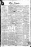 London Courier and Evening Gazette Wednesday 17 April 1805 Page 1