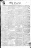 London Courier and Evening Gazette Saturday 22 June 1805 Page 1