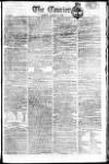 London Courier and Evening Gazette Monday 11 August 1806 Page 1