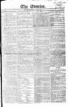 London Courier and Evening Gazette Monday 02 August 1824 Page 1