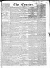 London Courier and Evening Gazette Saturday 25 May 1833 Page 1