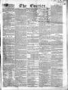London Courier and Evening Gazette Thursday 27 March 1834 Page 1