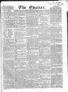 London Courier and Evening Gazette Saturday 28 June 1834 Page 1