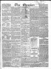London Courier and Evening Gazette Friday 10 October 1834 Page 1