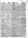 London Courier and Evening Gazette Monday 13 October 1834 Page 1