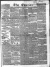 London Courier and Evening Gazette Monday 27 October 1834 Page 1