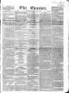 London Courier and Evening Gazette Thursday 01 June 1837 Page 1