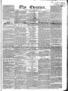 London Courier and Evening Gazette Monday 27 November 1837 Page 1
