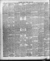 Dublin Weekly Nation Saturday 30 July 1898 Page 6