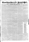 Londonderry Sentinel Saturday 23 November 1833 Page 1
