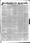 Londonderry Sentinel Saturday 23 May 1835 Page 1
