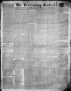 Londonderry Sentinel Saturday 09 September 1837 Page 1