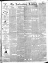 Londonderry Sentinel Saturday 23 March 1839 Page 1