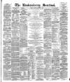 Londonderry Sentinel Tuesday 19 February 1884 Page 1