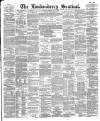 Londonderry Sentinel Saturday 05 July 1884 Page 1