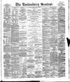 Londonderry Sentinel Saturday 21 April 1888 Page 1