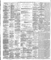 Londonderry Sentinel Saturday 20 April 1889 Page 2