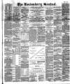 Londonderry Sentinel Saturday 08 June 1889 Page 1