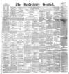 Londonderry Sentinel Tuesday 01 July 1890 Page 1