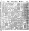 Londonderry Sentinel Tuesday 22 August 1893 Page 1