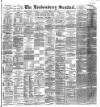 Londonderry Sentinel Thursday 12 July 1894 Page 1