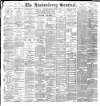 Londonderry Sentinel Thursday 04 October 1894 Page 1