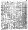Londonderry Sentinel Tuesday 16 July 1895 Page 1