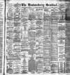 Londonderry Sentinel Saturday 10 April 1897 Page 1