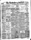Londonderry Sentinel Saturday 19 March 1904 Page 1
