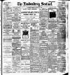 Londonderry Sentinel Saturday 25 January 1913 Page 1
