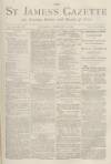 St James's Gazette Saturday 04 February 1882 Page 1
