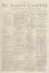 St James's Gazette Tuesday 14 February 1882 Page 1