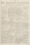 St James's Gazette Wednesday 15 February 1882 Page 1