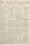 St James's Gazette Tuesday 13 June 1882 Page 1