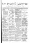 St James's Gazette Wednesday 05 July 1882 Page 1